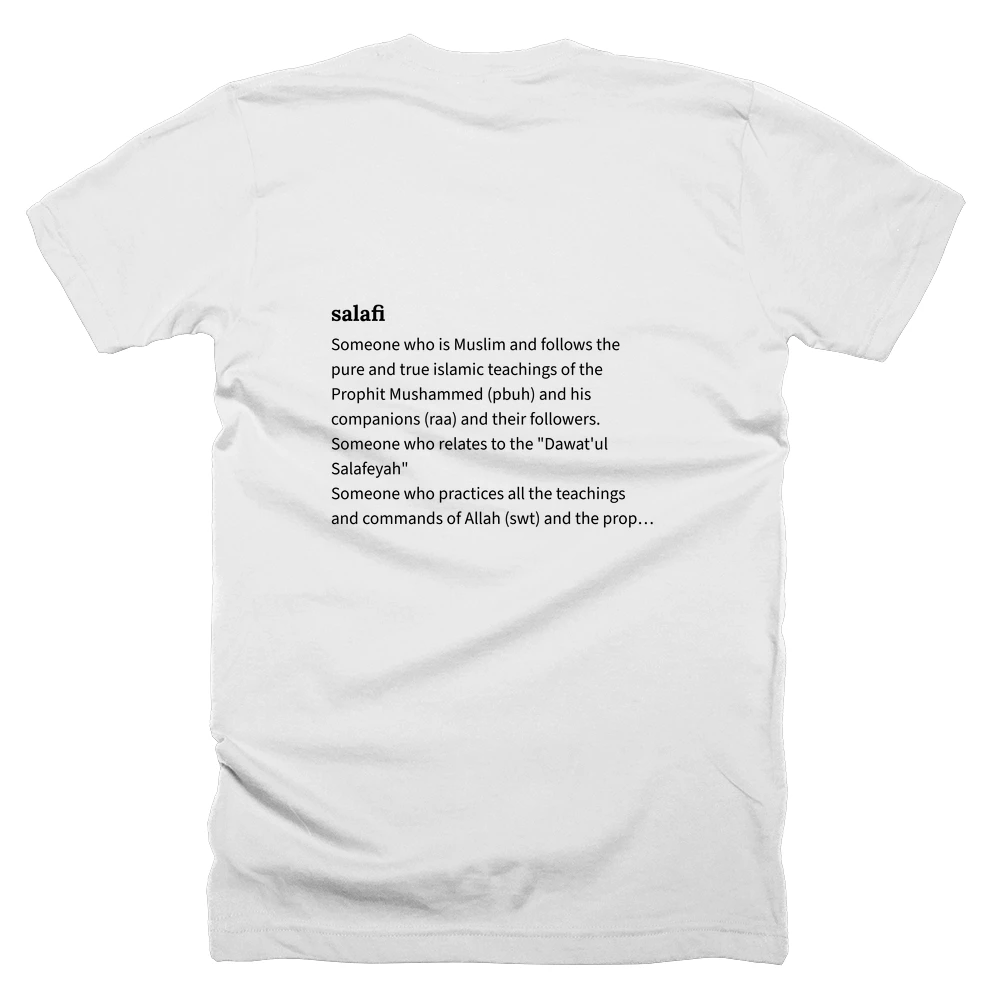 T-shirt with a definition of 'salafi' printed on the back