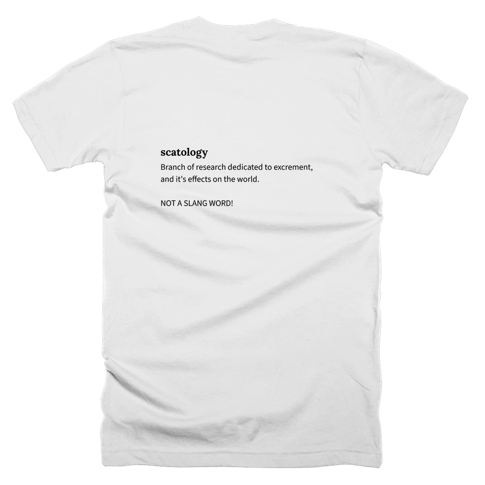 T-shirt with a definition of 'scatology' printed on the back