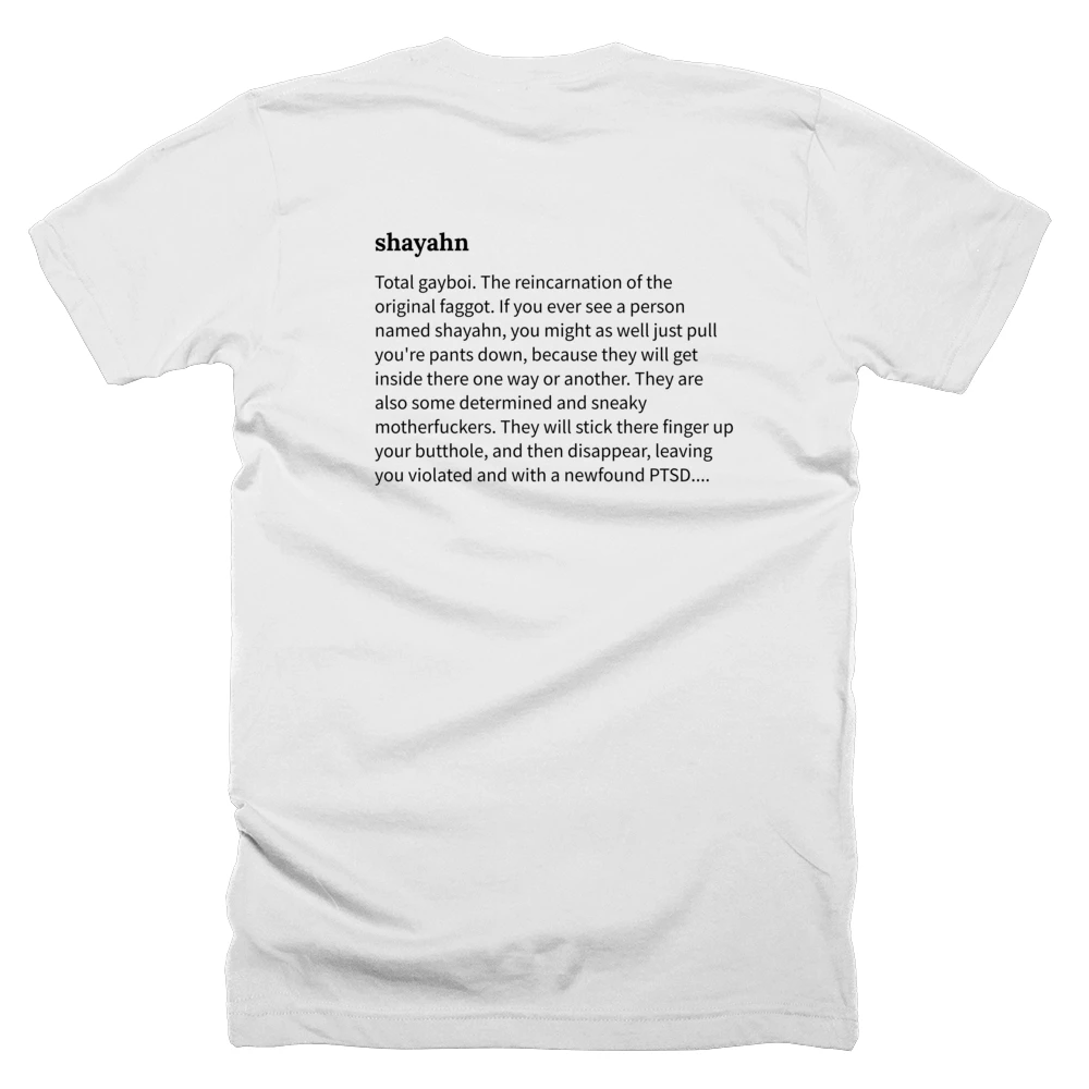 T-shirt with a definition of 'shayahn' printed on the back