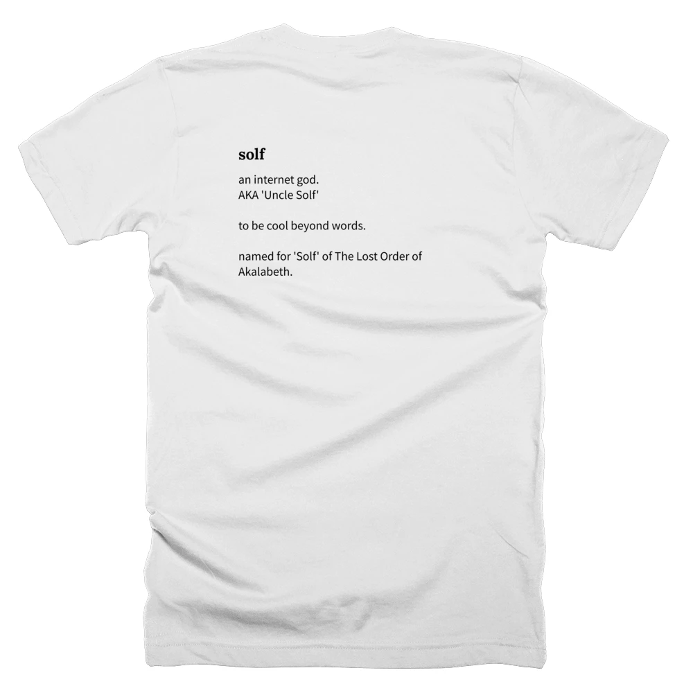 T-shirt with a definition of 'solf' printed on the back