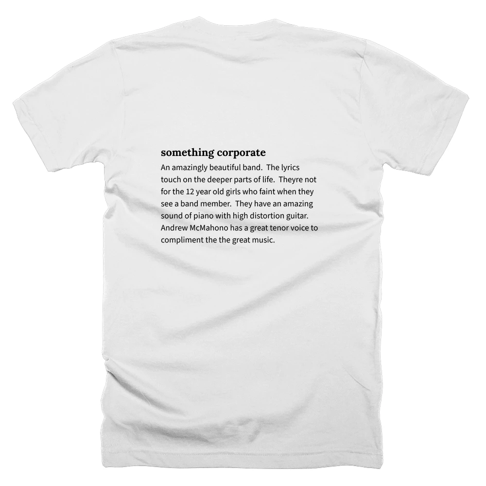 T-shirt with a definition of 'something corporate' printed on the back