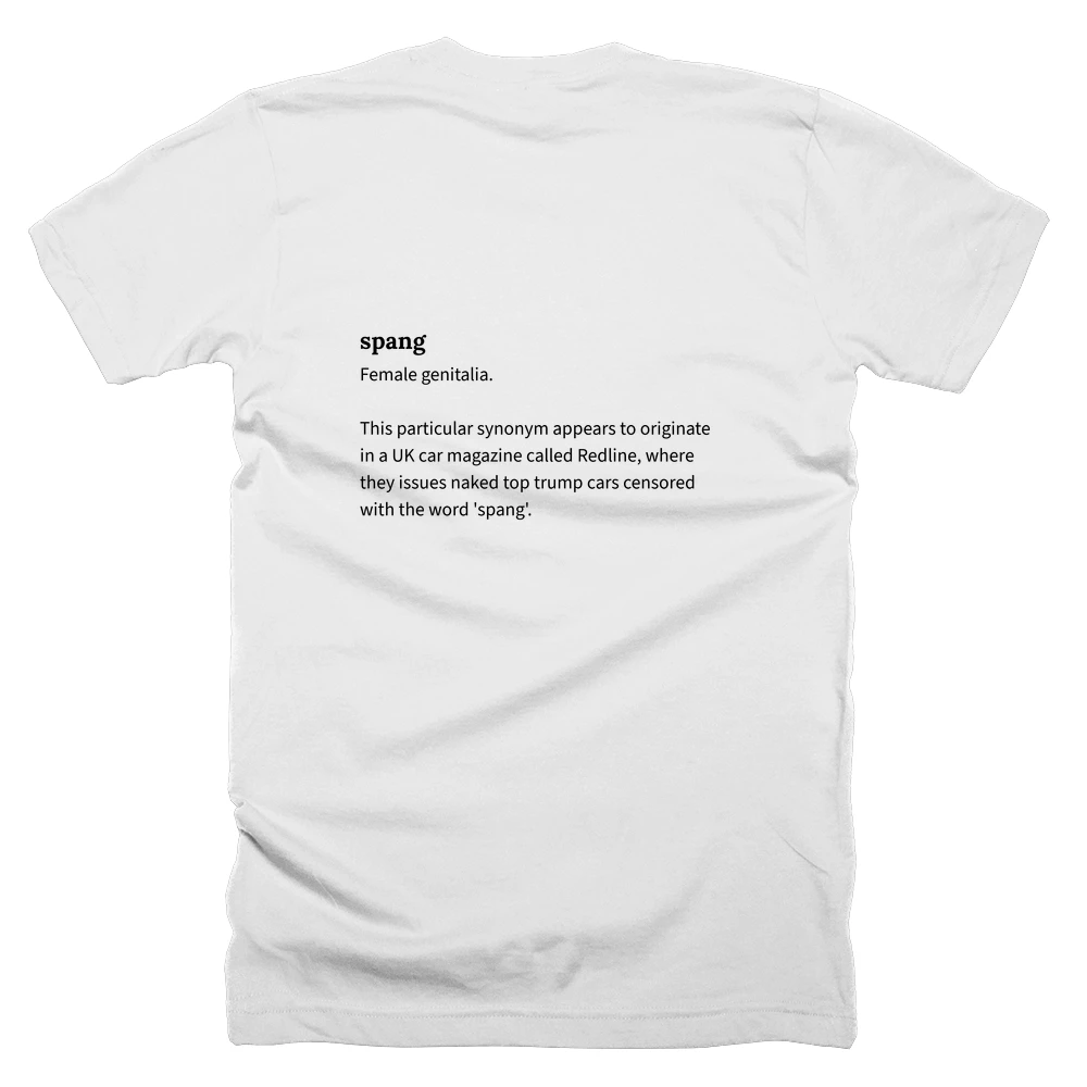 T-shirt with a definition of 'spang' printed on the back