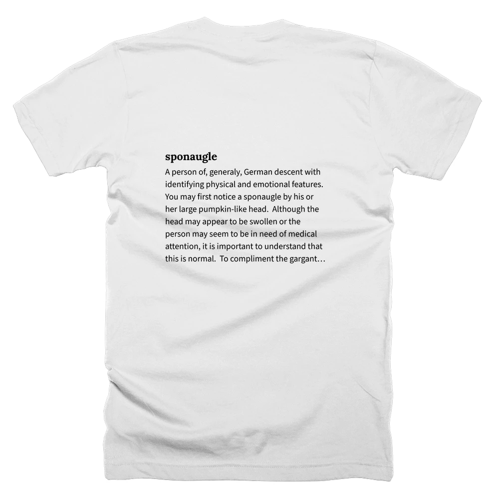 T-shirt with a definition of 'sponaugle' printed on the back