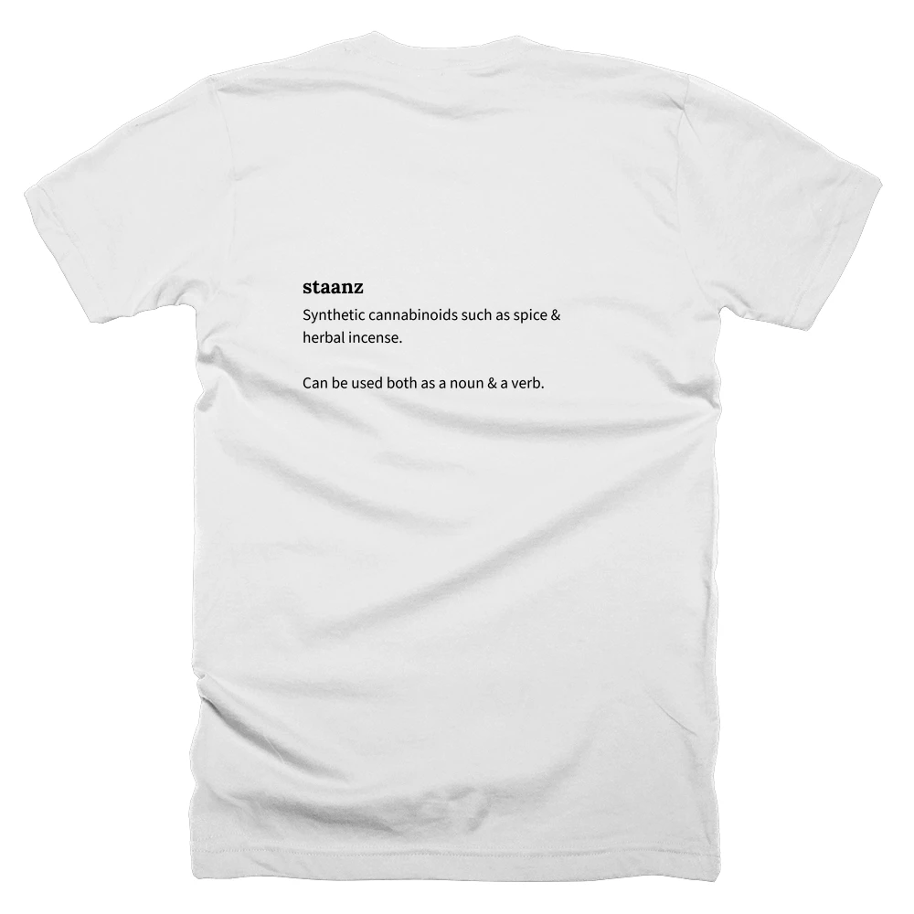 T-shirt with a definition of 'staanz' printed on the back