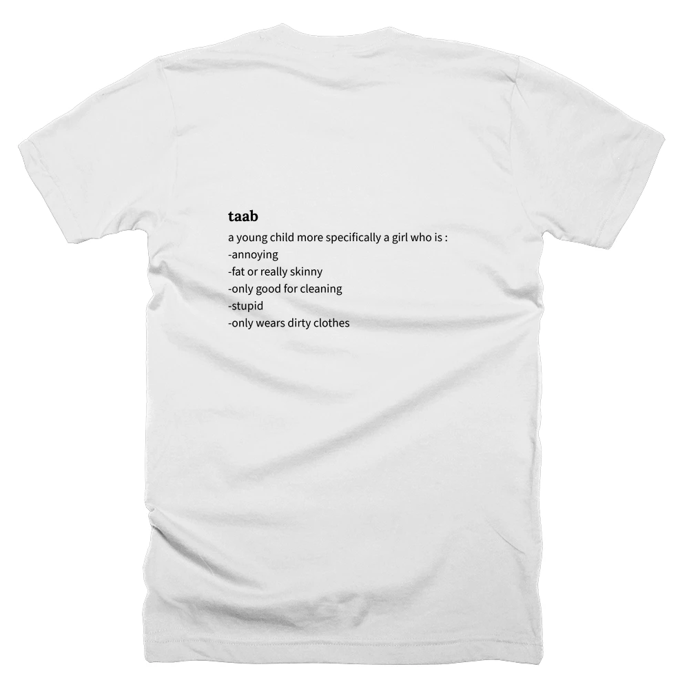 T-shirt with a definition of 'taab' printed on the back