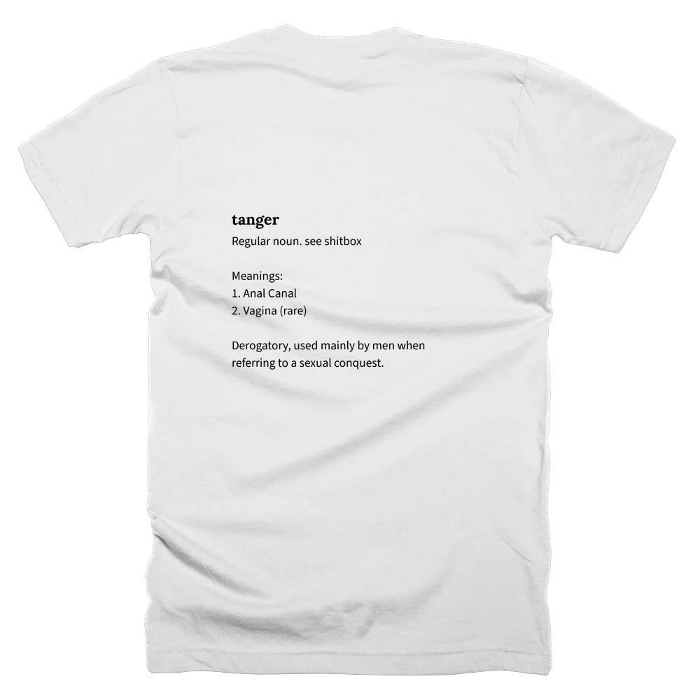 T-shirt with a definition of 'tanger' printed on the back
