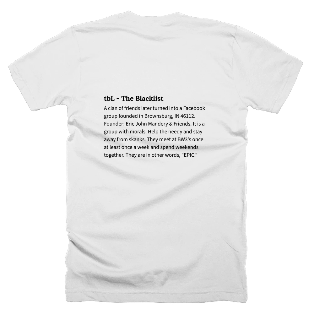 T-shirt with a definition of 'tbL - The Blacklist' printed on the back