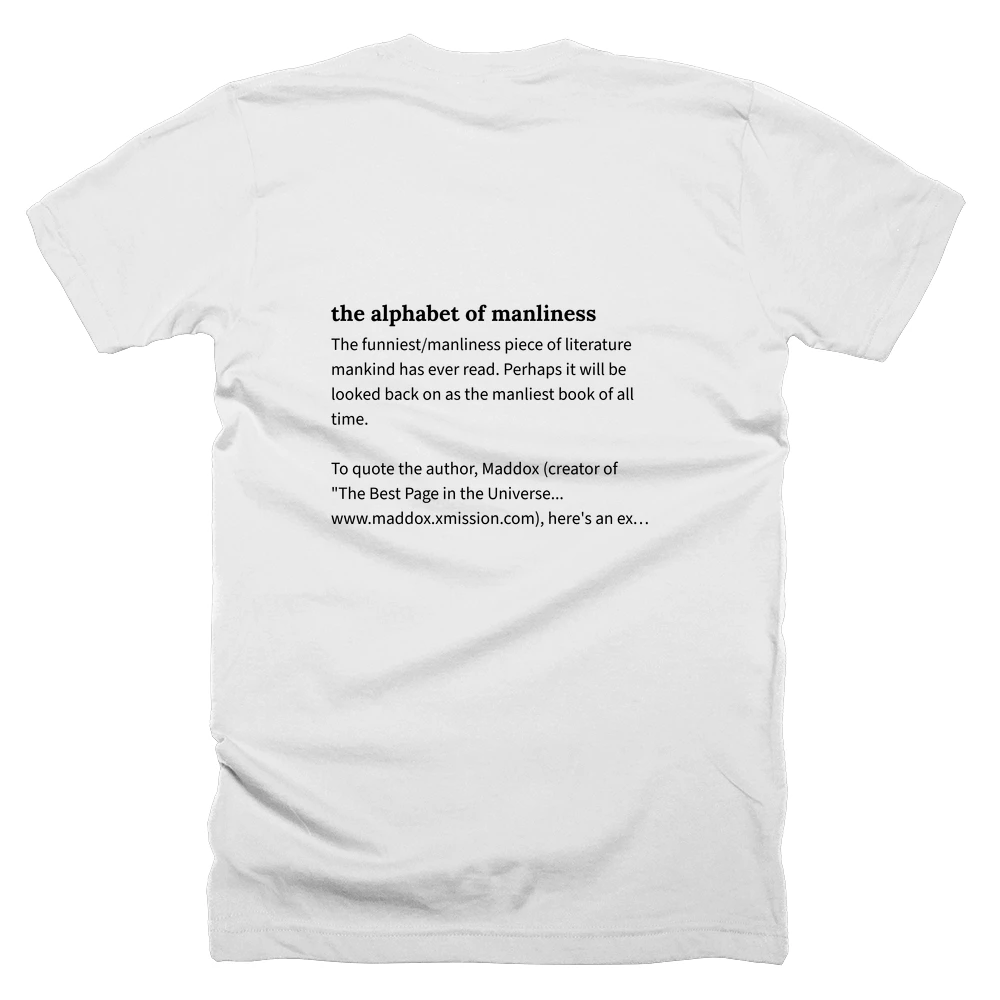 T-shirt with a definition of 'the alphabet of manliness' printed on the back