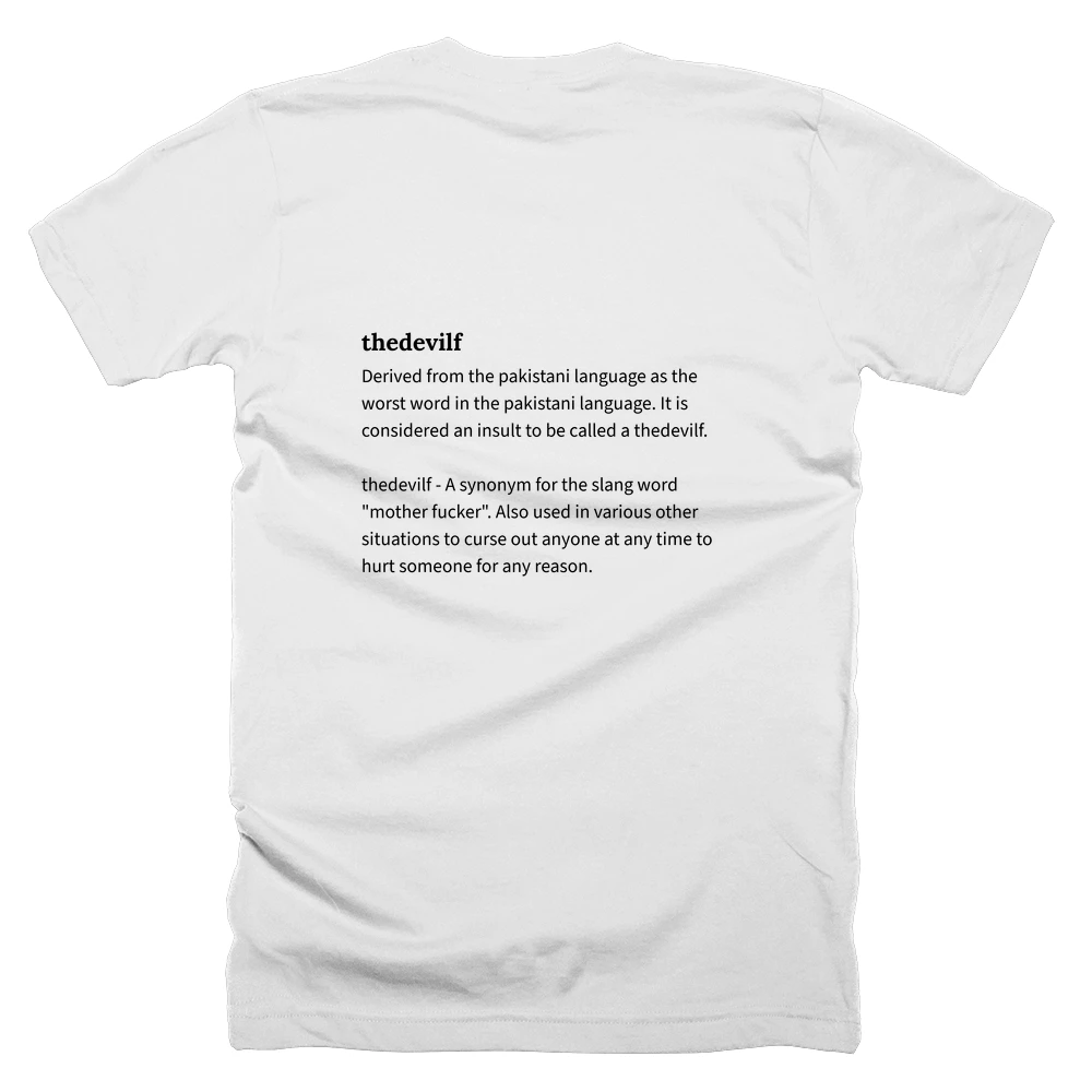 T-shirt with a definition of 'thedevilf' printed on the back