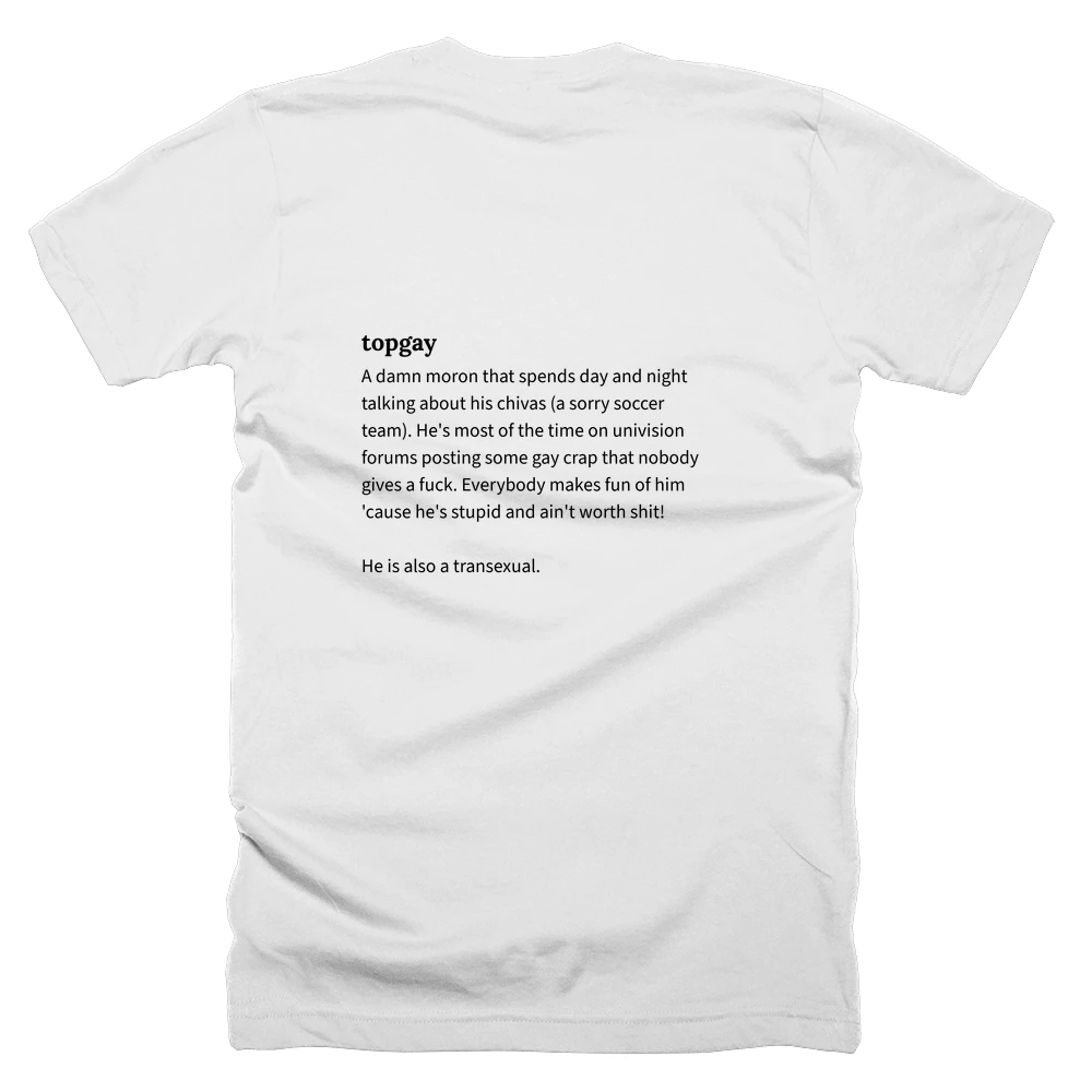 T-shirt with a definition of 'topgay' printed on the back