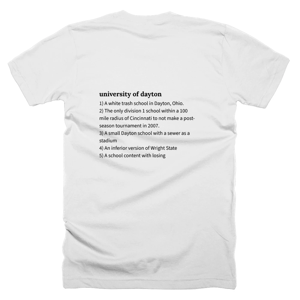 T-shirt with a definition of 'university of dayton' printed on the back