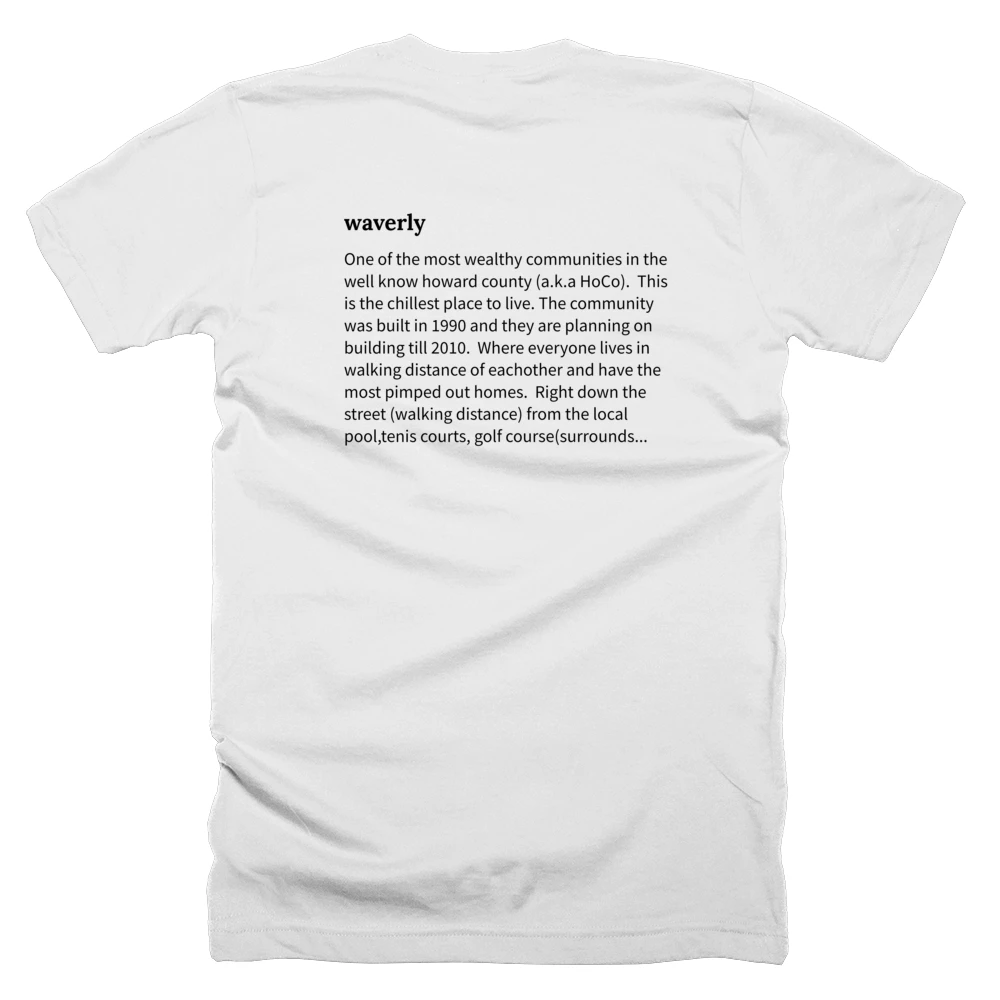 T-shirt with a definition of 'waverly' printed on the back
