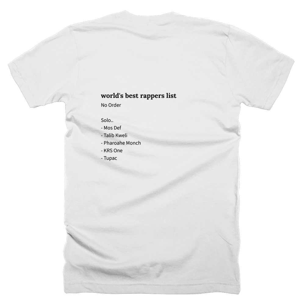T-shirt with a definition of 'world's best rappers list' printed on the back