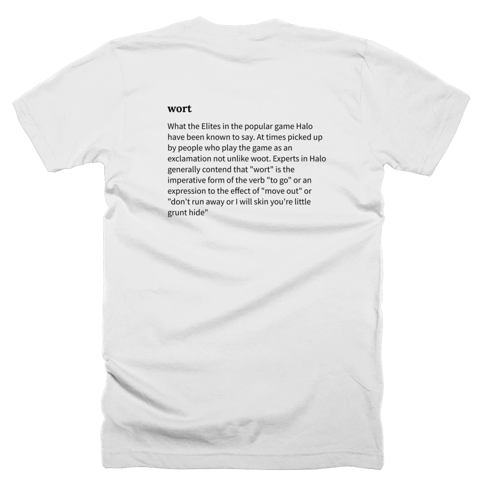 T-shirt with a definition of 'wort' printed on the back