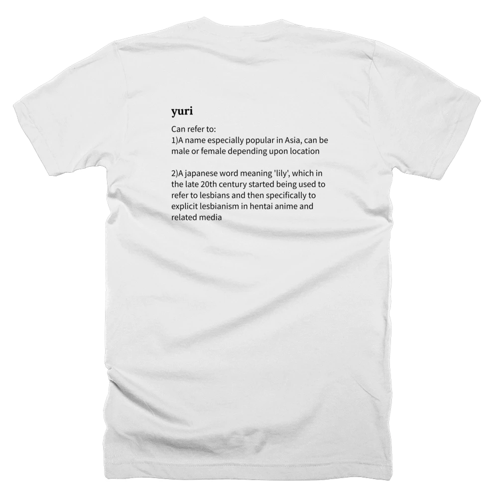 T-shirt with a definition of 'yuri' printed on the back