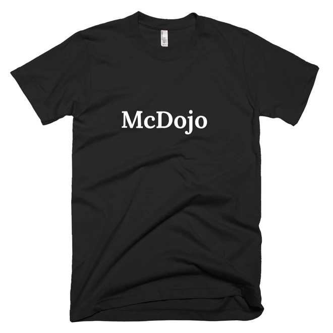 T-shirt with 'McDojo' text on the front