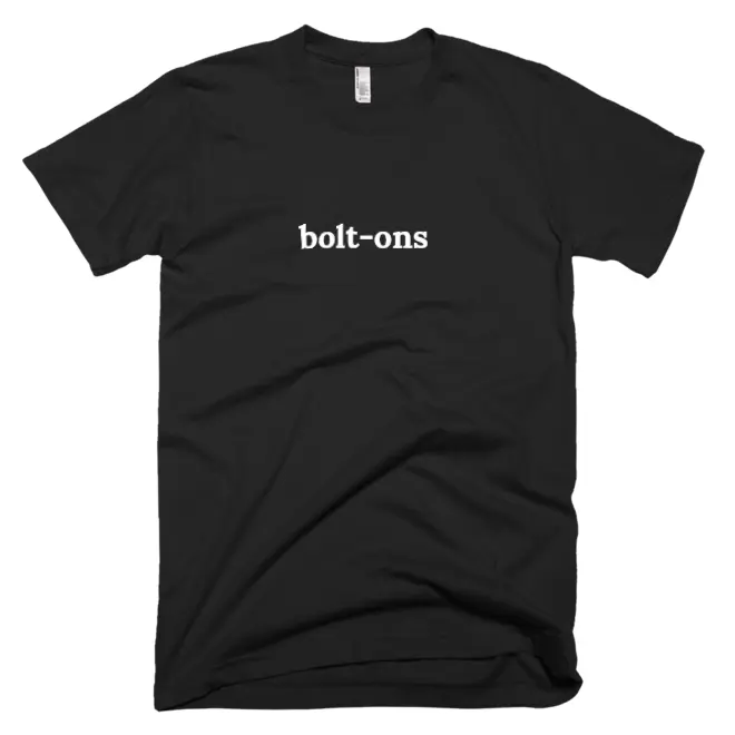 T-shirt with 'bolt-ons' text on the front