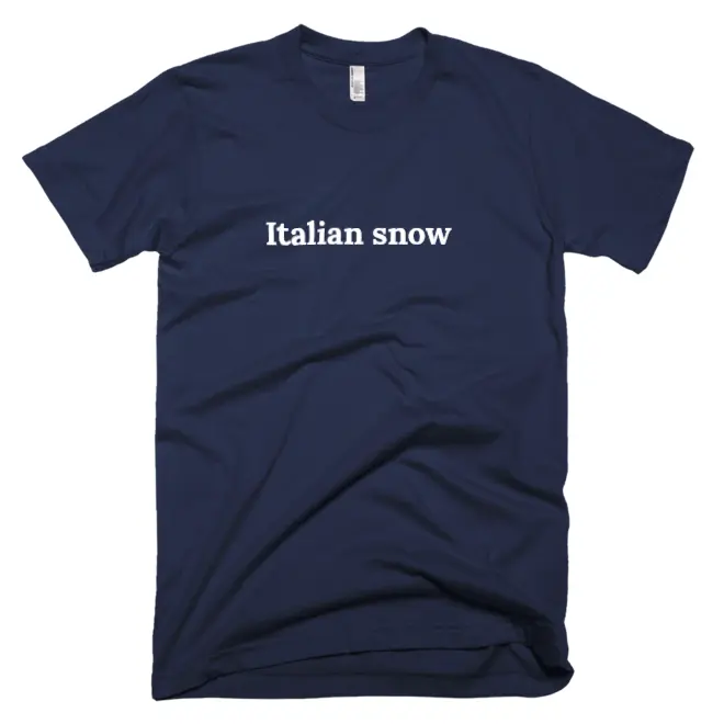 "Italian snow" tshirt
