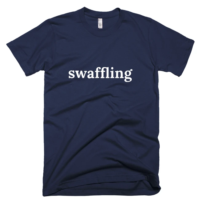 T-shirt with 'swaffling' text on the front