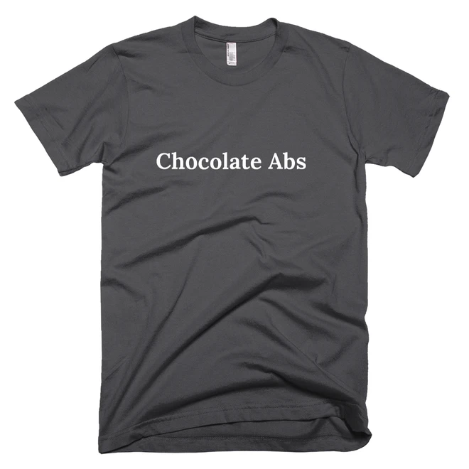 T-shirt with 'Chocolate Abs' text on the front