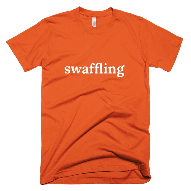 T-shirt with 'swaffling' text on the front