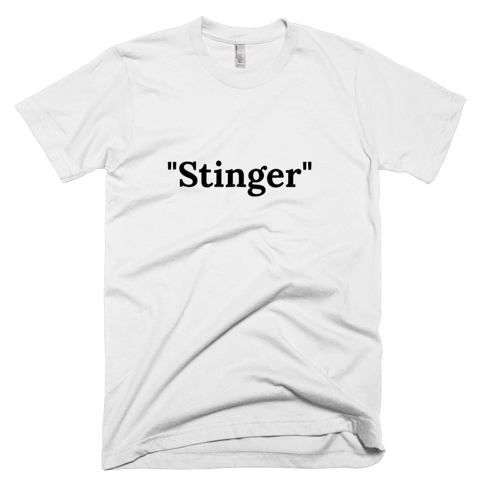 T-shirt with '"Stinger"' text on the front