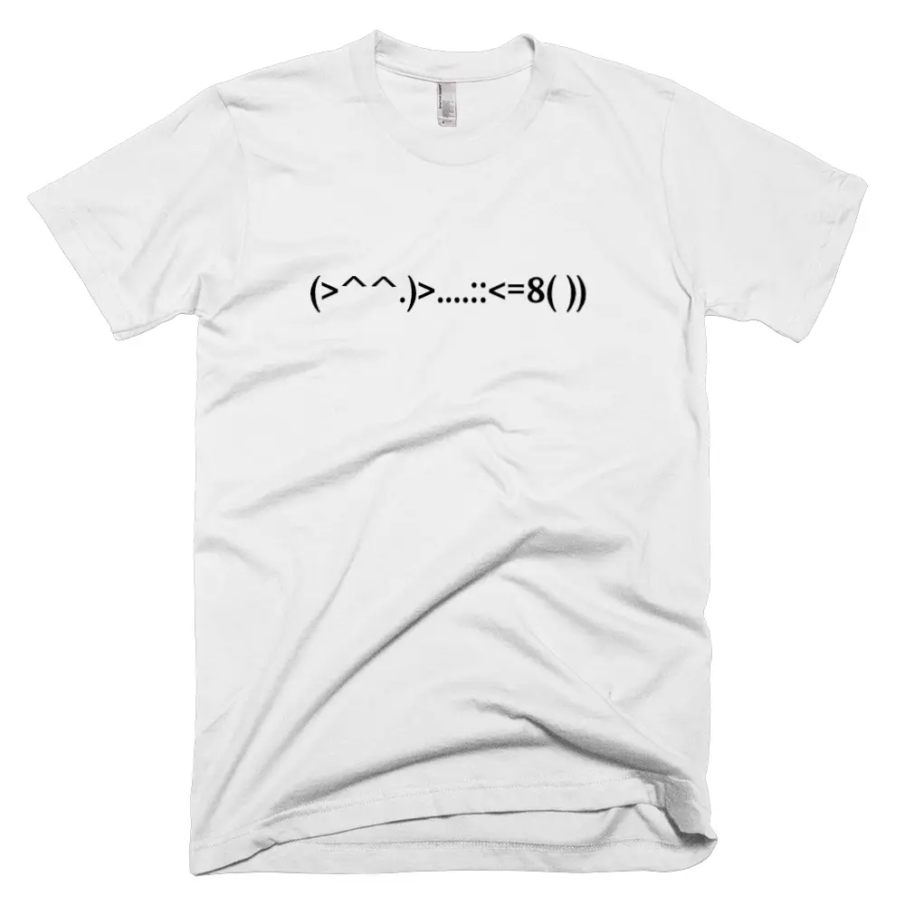 T-shirt with '(>^^.)>....::<=8( ))' text on the front