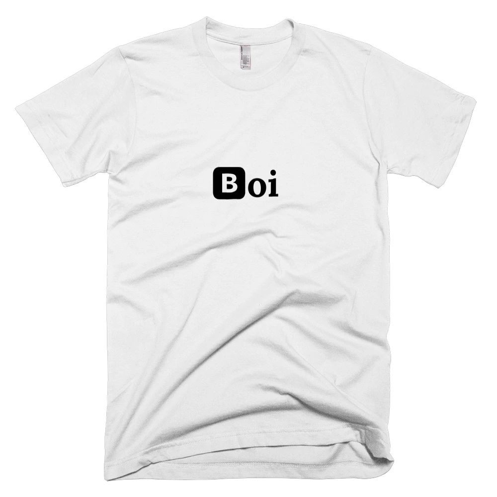 T-shirt with '🅱oi' text on the front