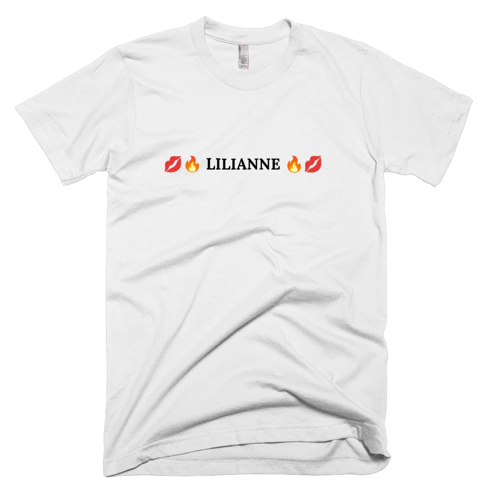 T-shirt with '💋🔥 LILIANNE 🔥💋' text on the front