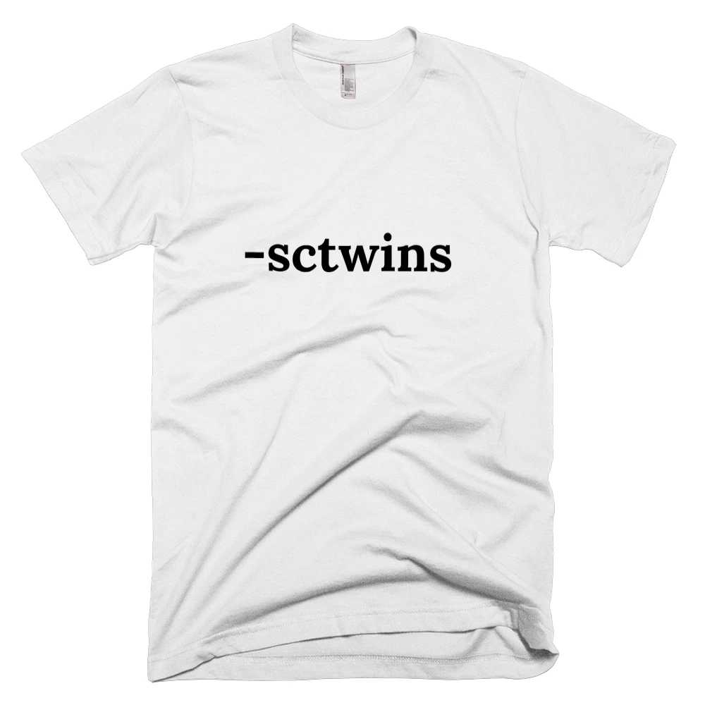T-shirt with '-sctwins' text on the front