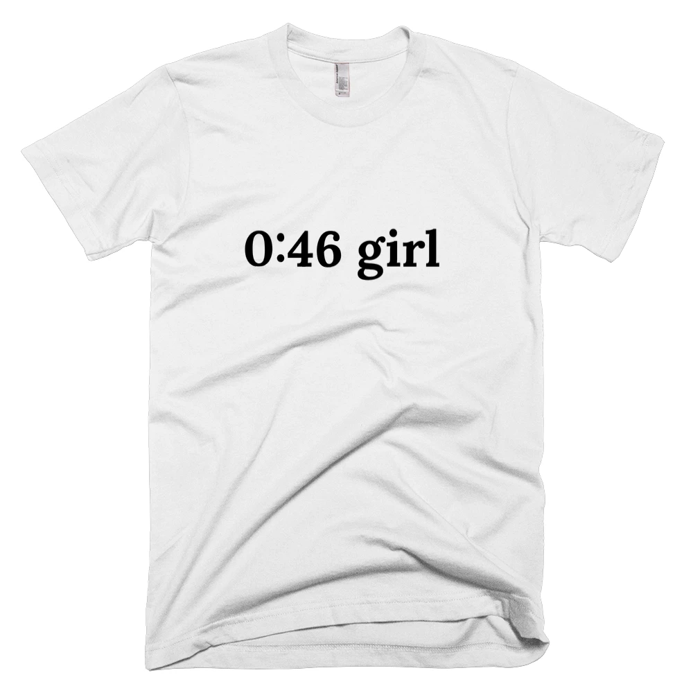 T-shirt with '0:46 girl' text on the front