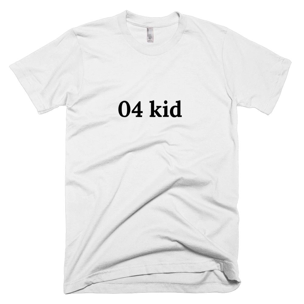 T-shirt with '04 kid' text on the front