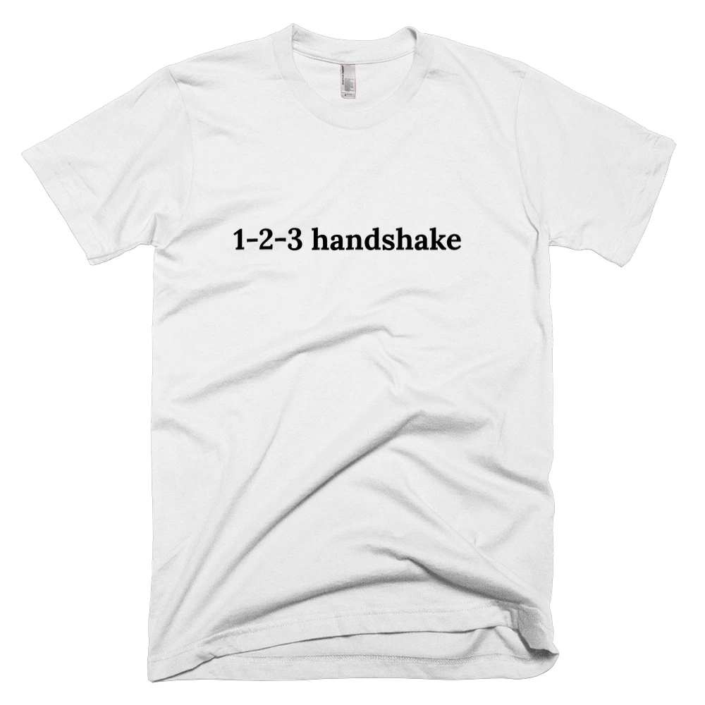 T-shirt with '1-2-3 handshake' text on the front