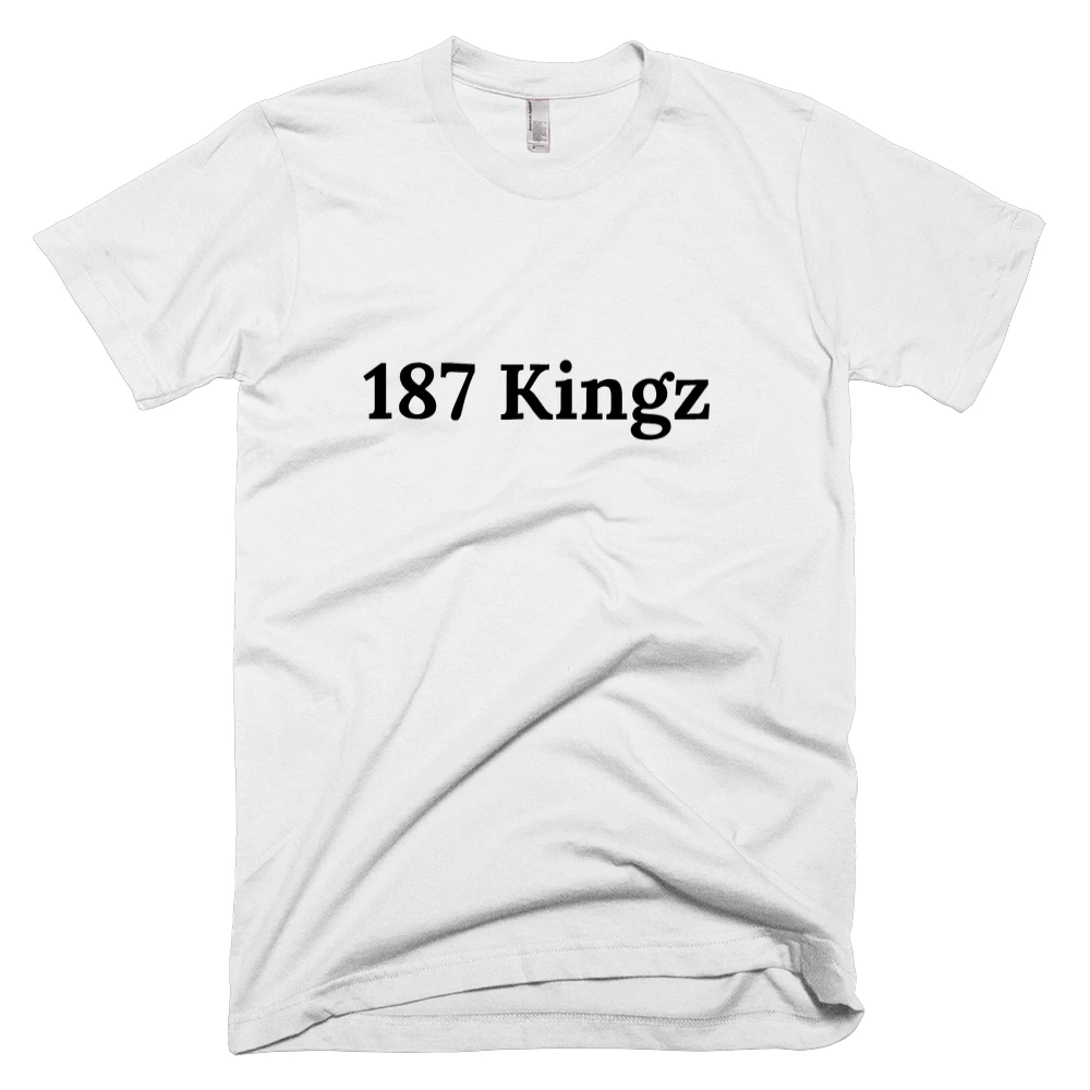 T-shirt with '187 Kingz' text on the front