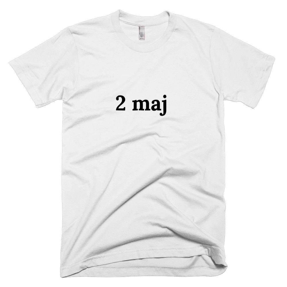 T-shirt with '2 maj' text on the front