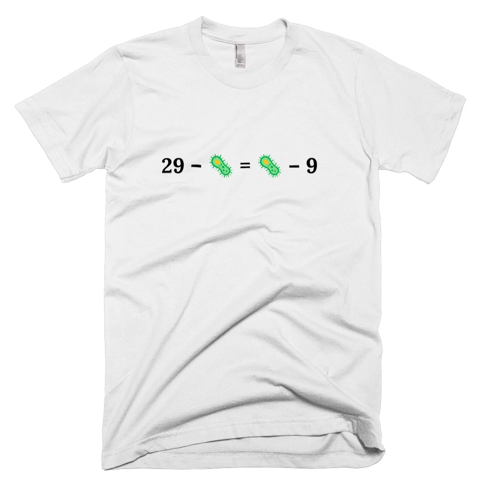 T-shirt with '29 – 🦠 = 🦠 – 9' text on the front