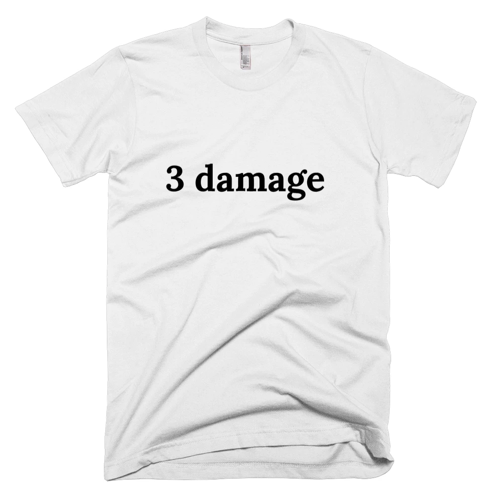 T-shirt with '3 damage' text on the front