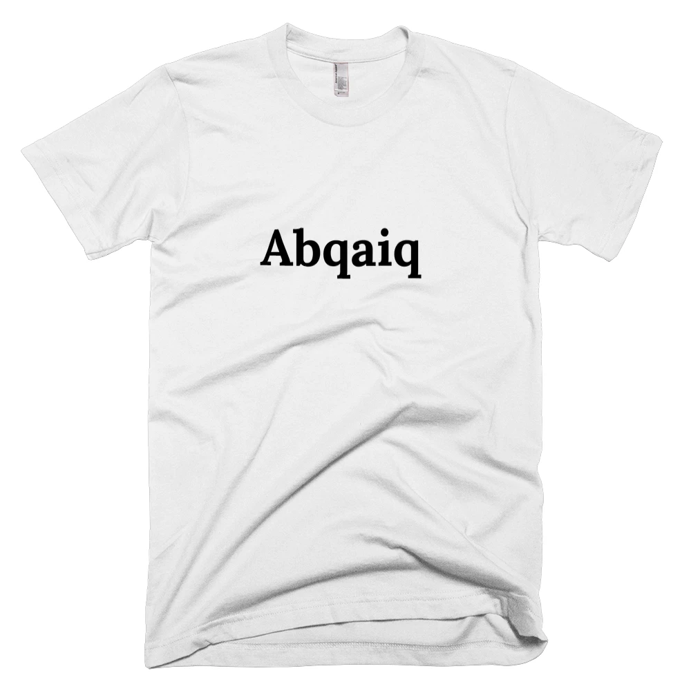 T-shirt with 'Abqaiq' text on the front