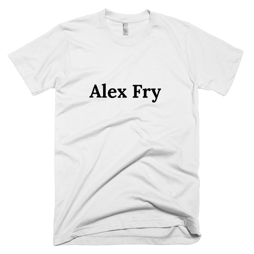 T-shirt with 'Alex Fry' text on the front