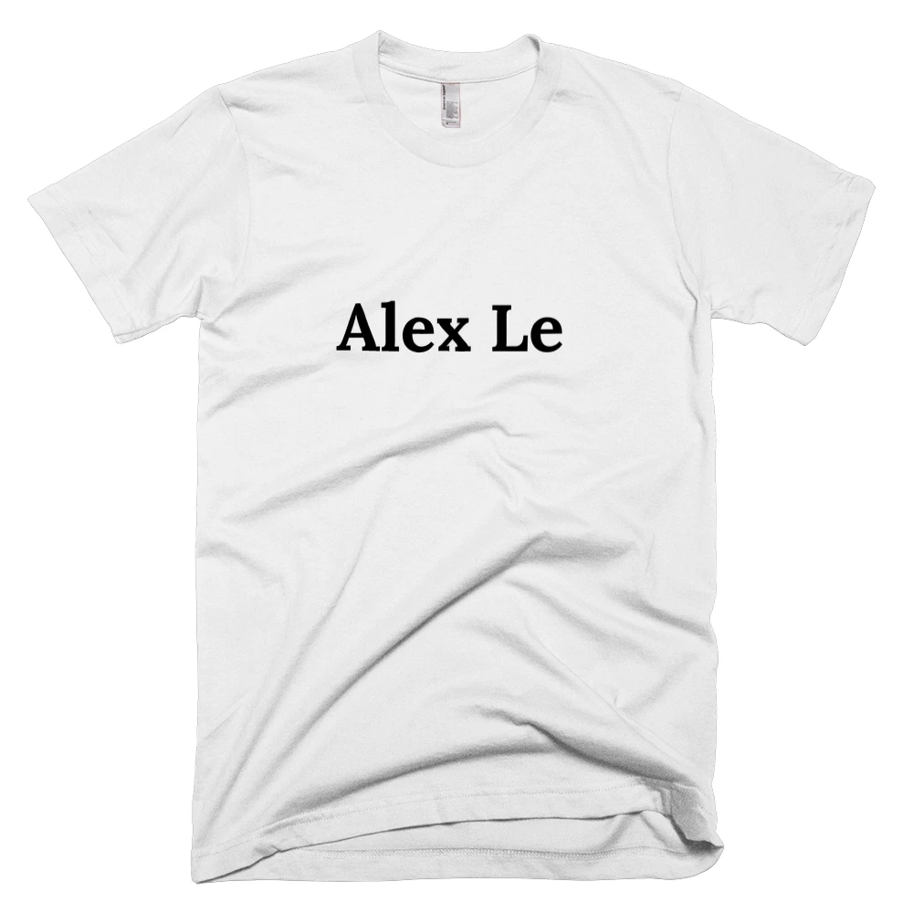 T-shirt with 'Alex Le' text on the front