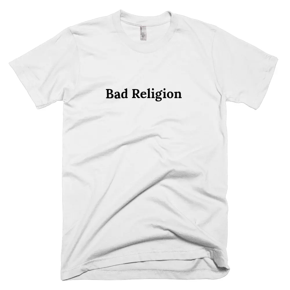 T-shirt with 'Bad Religion' text on the front