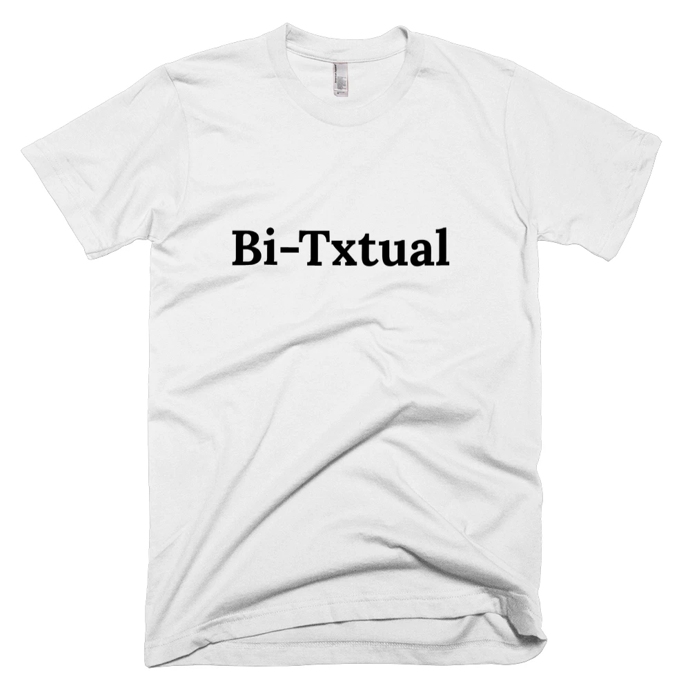 T-shirt with 'Bi-Txtual' text on the front