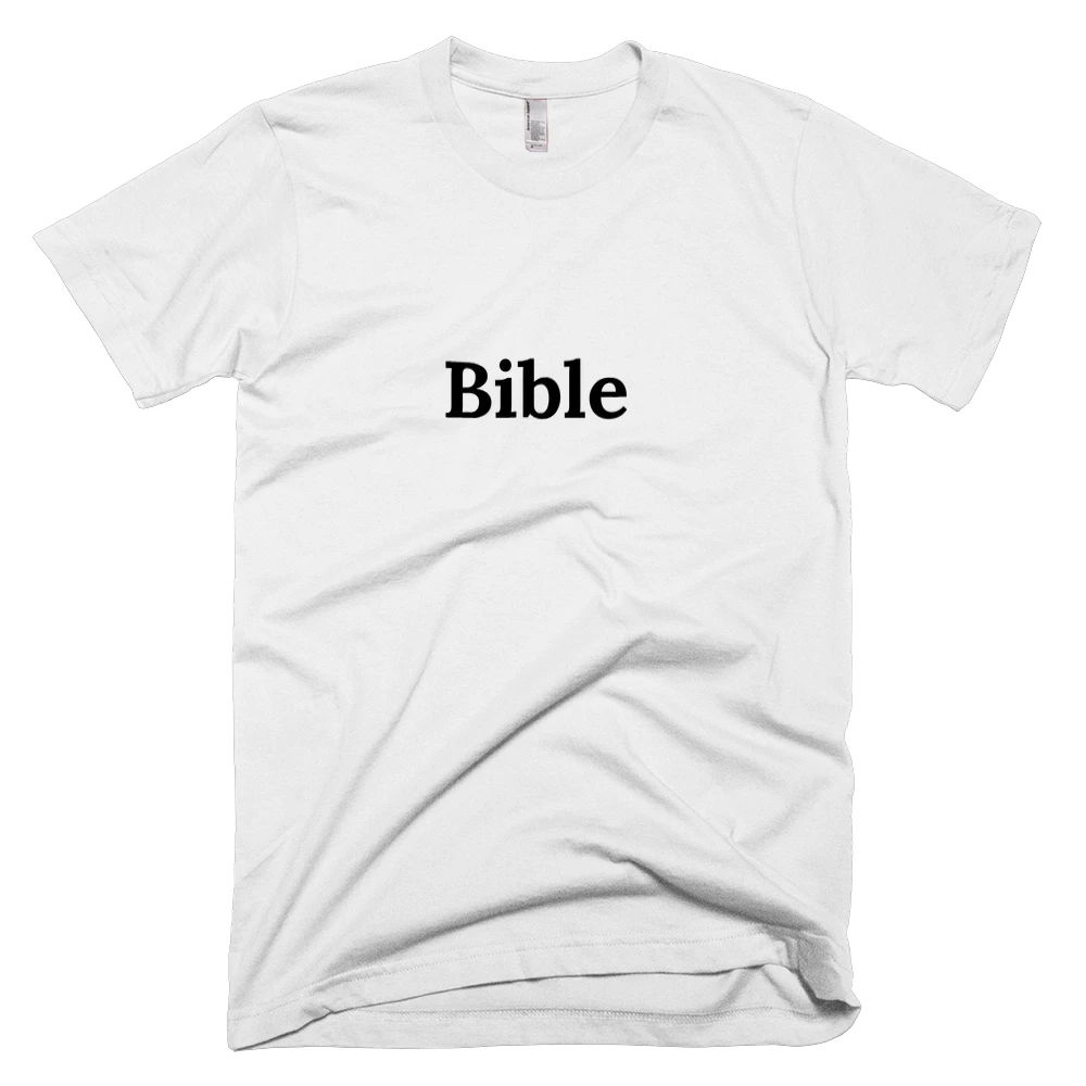 T-shirt with 'Bible' text on the front
