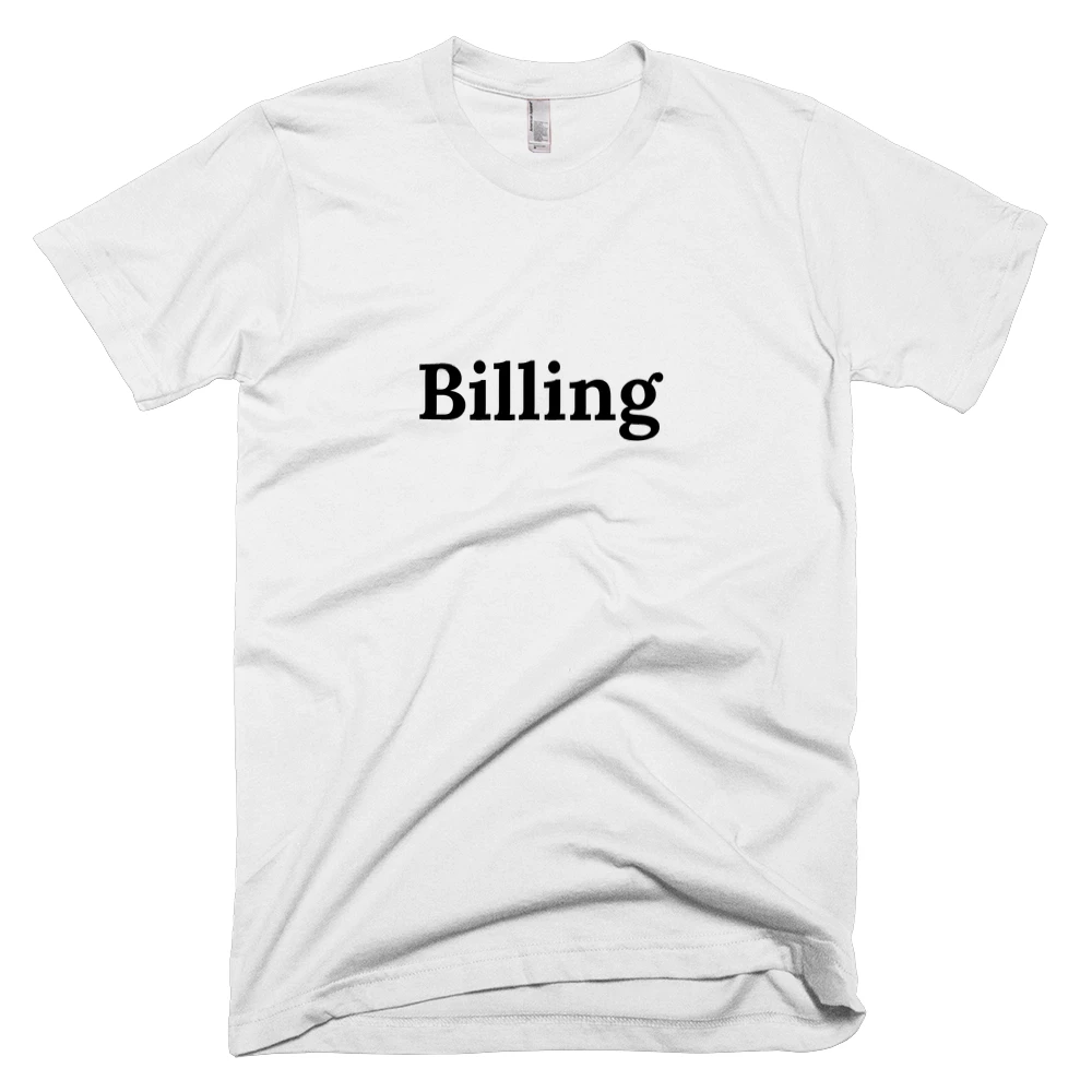 T-shirt with 'Billing' text on the front