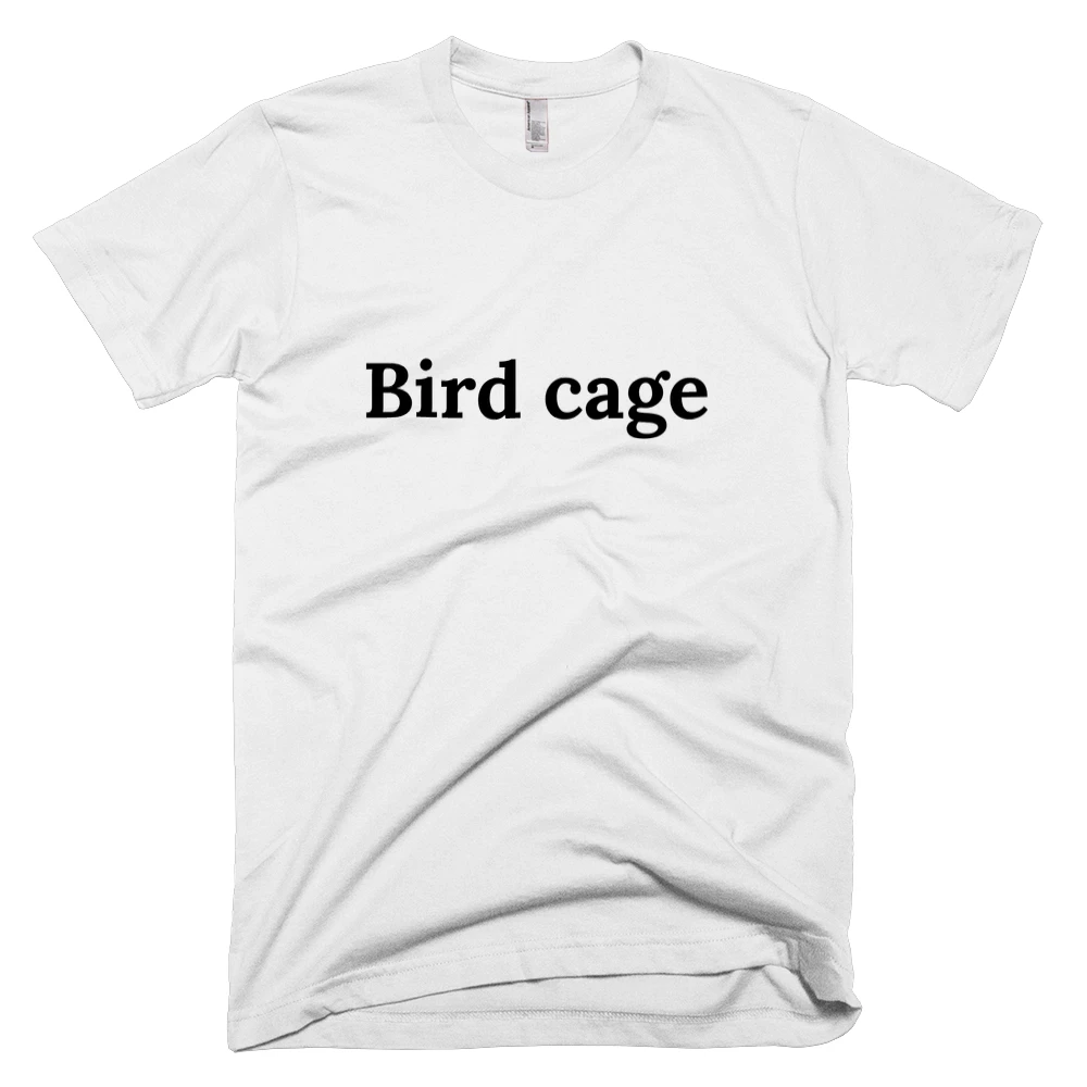 T-shirt with 'Bird cage' text on the front