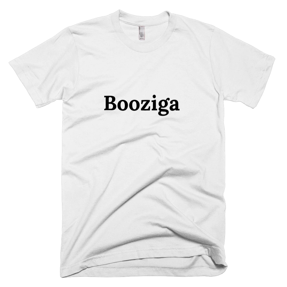 T-shirt with 'Booziga' text on the front