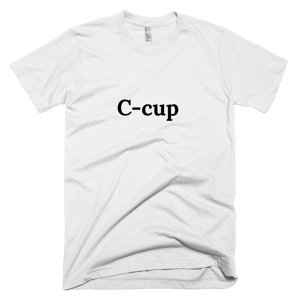 T-shirt with 'C-cup' text on the front