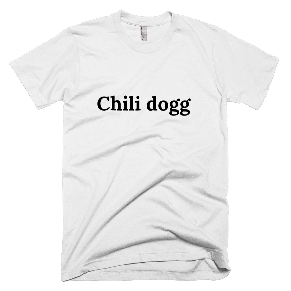 T-shirt with 'Chili dogg' text on the front