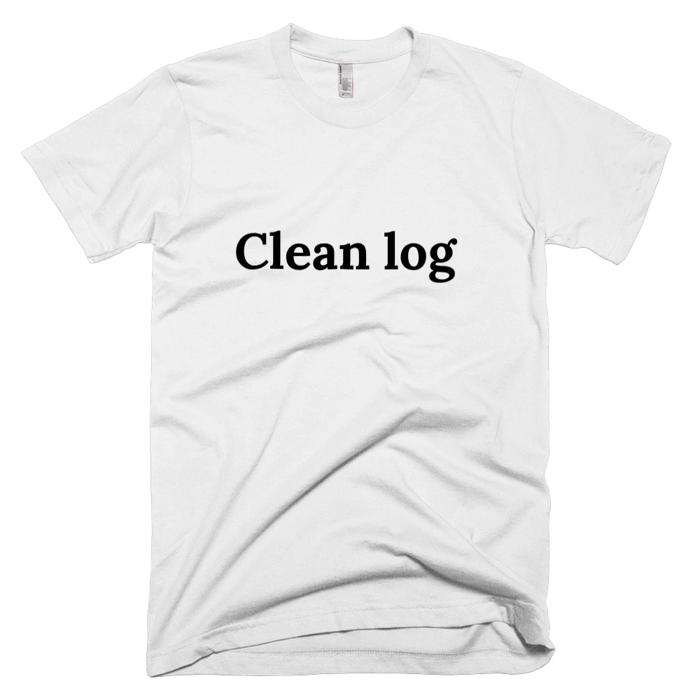 T-shirt with 'Clean log' text on the front