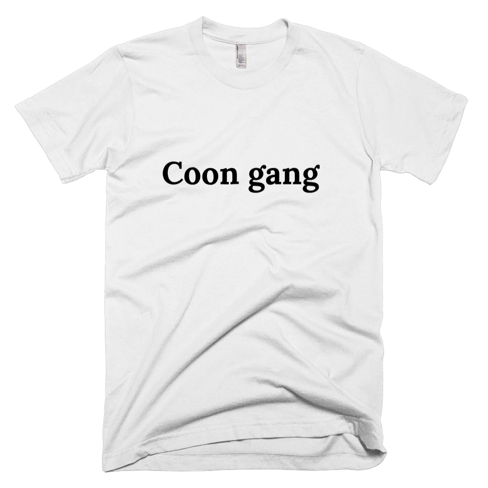 T-shirt with 'Coon gang' text on the front